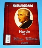 Zobrazit detail zboží: Vrcholná díla klasické hudby 24 - Haydn - Vol. 2 - Klasicismus + sada 10 CD (CD - Hudba : Vážná, oddechová)