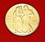 Zobrazit detail zboží: 25 Kčs - Osvobození (Mince : Au, Ag)