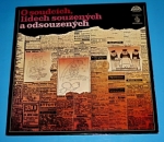 Zobrazit detail zboží: O soudcích, lidech souzených a odsouzených (Gramodesky - mluvené slovo)