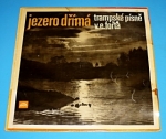 Zobrazit detail zboží: Jezero dřímá - Trampské písně V.E.Fořta (Country & Folk)