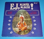 Zobrazit detail zboží: Mládek, Banjo Band Ivana Mládka : Ej, Mlhošu, Mlhošu! (České)