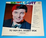 Gott : Karel Gott - To vám byl dobrý rok