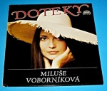 Zobrazit detail zboží: Voborníková Miluše : Doteky (České)
