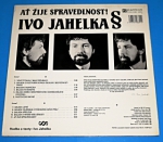 Jahelka ‎ Ivo : Ať žije spravedlnost!