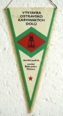 VOKD - 25 let VOKD / Výstavba Ostravskokarvinských dolů -  VOKD  n.p. Nositel Řádu práce Ostrava