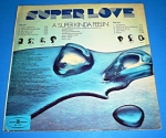 Super Love ‎– A Super Kinda Feelin'