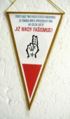 Zobrazit detail zboží: Již nikdy FAŠISMUS ! ČSPB (RETRO Politické)