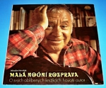 Zobrazit detail zboží: Horníček Miroslav ‎:  Malá noční rozprava (Gramodesky - mluvené slovo)