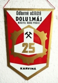 Zobrazit detail zboží: 25 let OU Dolu 1.MÁJ  Karviná (RETRO Hornické)