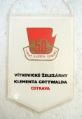Zobrazit detail zboží: 50.výročí Rudých Odborů VŽKG OSTRAVA (RETRO Politické)