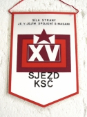 Zobrazit detail zboží: XV. Sjezd KSČ,Síla strany je v jejím spojení s masami (RETRO Politické)