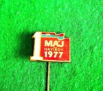 Zobrazit detail zboží: Politické : 1.MÁJ 1977 HAVÍŘOV (Odznaky Retro)