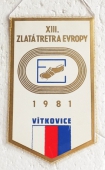 Zobrazit detail zboží: XIII. Zlatá Tretra Evropy  Vítkovice 1981 (RETRO Sportovní)
