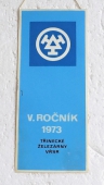 Hutnická Liga GŘ HŽ a ÚVOS kovoprůmyslu / V. ročník 1973 Třinecké železárny VŘSR