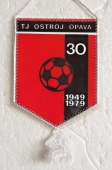 Zobrazit detail zboží: 30 let. TJ OSTROJ Opava 1949 - 1979 fotbal (RETRO Sportovní)