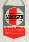 TRUST Prago Union Export / Ochranná známka MASSAG založeno 1928,Koh-i-noor Bílovec, n.p. závody v Bílovci a v Olomouci