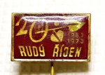 Zobrazit detail zboží: Podnikové : 20 let Rudý Říjen 1953 - 1973 (Odznaky Retro)