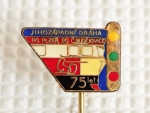 Zobrazit detail zboží: Doprava : 75 let ČSD Jihozápadní Dráha PO Plzeň, PO České Budějovice (odznak-doprava)