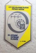 Zobrazit detail zboží: CZV SSM Válcovny Plechu Frýdek-Místek ,XII. Setkání Hutnické mládeže 1983 / 150 let Válcovny Plechu F.Místek  1833 - 1983 (RETRO Politické)