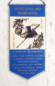 Zobrazit detail zboží: Sportovní Hry Rekreantů  Beskydy, Horní Bečva , Sportem ke zdraví, VOKD, Tesla, 9.Květen, Autopal, Sm Pekárny a Cukrárny Tonak, ........................ (RETRO Sportovní)