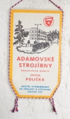 ADAST Polička měřící a čerpací technika / Adamovské Strojírny koncernový podnik závod Polička