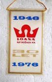 Zobrazit detail zboží: 30 let LOANA n.p. Rožnopv p.R. 1946 - 1976 (RETRO Podnikové)