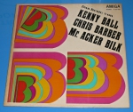 Zobrazit detail zboží: Kenny Ball - Chris Barber - Mr. Acker Bilk ‎: Das Beste von Ball, Barber, Bilk (Jazz, Blues, Dixieland)