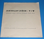 Ježek : Jaroslav Ježek - V+W dokumentární snímky z repertoáru Osvobozeného divadla 1928-38