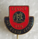 Zobrazit detail zboží: Politické : Päť rokov výroby  Levice 1975 (Odznaky Retro)