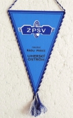 Zobrazit detail zboží: ŽPVS nositel Řádu práce Uherský Ostroh (RETRO Podnikové)