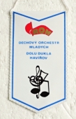 Zobrazit detail zboží: ROH - Dechový orchestr mladých Dolu Dukla Havířov (Hornické vlaječky a)
