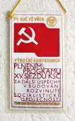 Únor 30, 1948 - 1978 / PV KSČ TŽ VŘSR , výroční konference Plněním programu XV. Sjezdu KSČ za další úspěchy ..