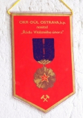 OKR Důl Ostrava k.p. Ostrava ČSSR / OKR Důl Ostrava k.p .nositel Řádu Vítězného února