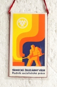 Zobrazit detail zboží: Podnik Socialistické Práce Třinecké Železárny VŘSR (RETRO Politické)