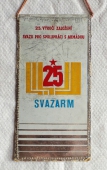 BRANNÝ ODZNAK -  Svazarm 1951 - 1976 / 25. let výročí založení Svazu Pro Spolupráci s Armádou