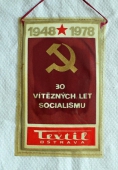 ÚNOR 1948 - 1978 / 30 výtězných let socialismu