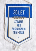 Zobrazit detail zboží: 35 let Stavíme pro Socialismus 1951 - 1986  / PS Ostrava 1951 - 1986 (RETRO Politické)