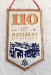 Zobrazit detail zboží: 110 let  Mostárny Frýdek-Místek 1867 - 1977 / Vítkovice  Železárny a Strojírny Klementa Gottwalda nositel Řádu Práce a  Řádu Vítězného Února,1828 (RETRO Podnikové)