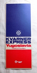 Zobrazit detail zboží: Kvarner Express Yugoslavia Travel & Tourism (RETRO Ostatní)