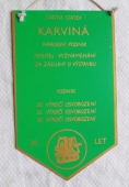 Státní Statek Karviná / 30 let  Státní Statek n. p.  Karviná ,podnik 20. výročí osvobození,25. výročí osvobození, 30 výročí osvobození