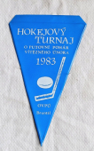 Zobrazit detail zboží: Hokejový turnaj  O Putovní Pohár Vítězného Února 1983  PVPÚ Bruntál  /  Granitol n.p.Moravský Beroun (RETRO Sportovní)