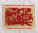 Třinecké železárny VŘSR n.p. Třinec - Podnik socialistické práce