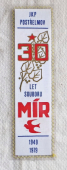 Zobrazit detail zboží: 30 let souboru MÍR  JKP Prostřelmov  / JKP Postřelmov  Mládežnický SLPT Karlovice 1954-1979 (RETRO Politické)