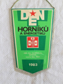 Den Horníků a Energetiků, OKR. Důl Vítězný Únor, k.p. OSTRAVA  /  Den Horníků a Energetiků, OKR. Důl Hlubina, k.p. OSTRAVA 1983