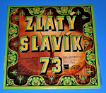 Zobrazit detail zboží: Diskotéka Mladého světa : Zlatý slavík 1973 (České)