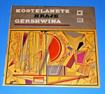 Zobrazit detail zboží: Kostelanetz hraje Gershwina (Jazz, Blues, Dixieland)