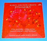 Zobrazit detail zboží: Karel Jaromír Erben, Karel Höger : Pohádky (Pták Ohnivák a liška Ryška / Dlouhý, Široký A Bystrozraký) (Pohádky)