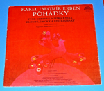 Karel Jaromír Erben, Karel Höger : Pohádky (Pták Ohnivák a liška Ryška / Dlouhý, Široký A Bystrozraký)