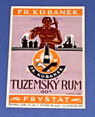 Zobrazit detail zboží: František Kubánek, Fryštát - Tuzemský rum (s razítkem) (Nápojové etikety)
