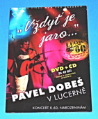 Zobrazit detail zboží: Pavel Dobeš v Lucerně  : Vždyť je jaro  /DVD + CD (CD - Hudba : populární)